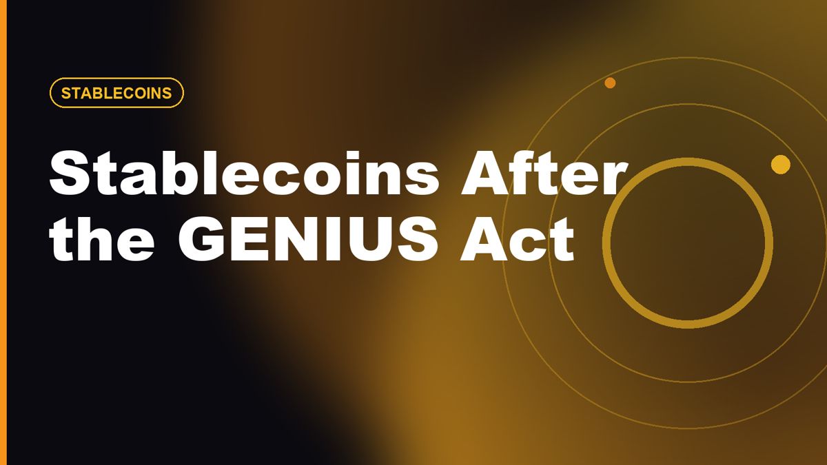 Stablecoins After the GENIUS Act: What Users Need to Know